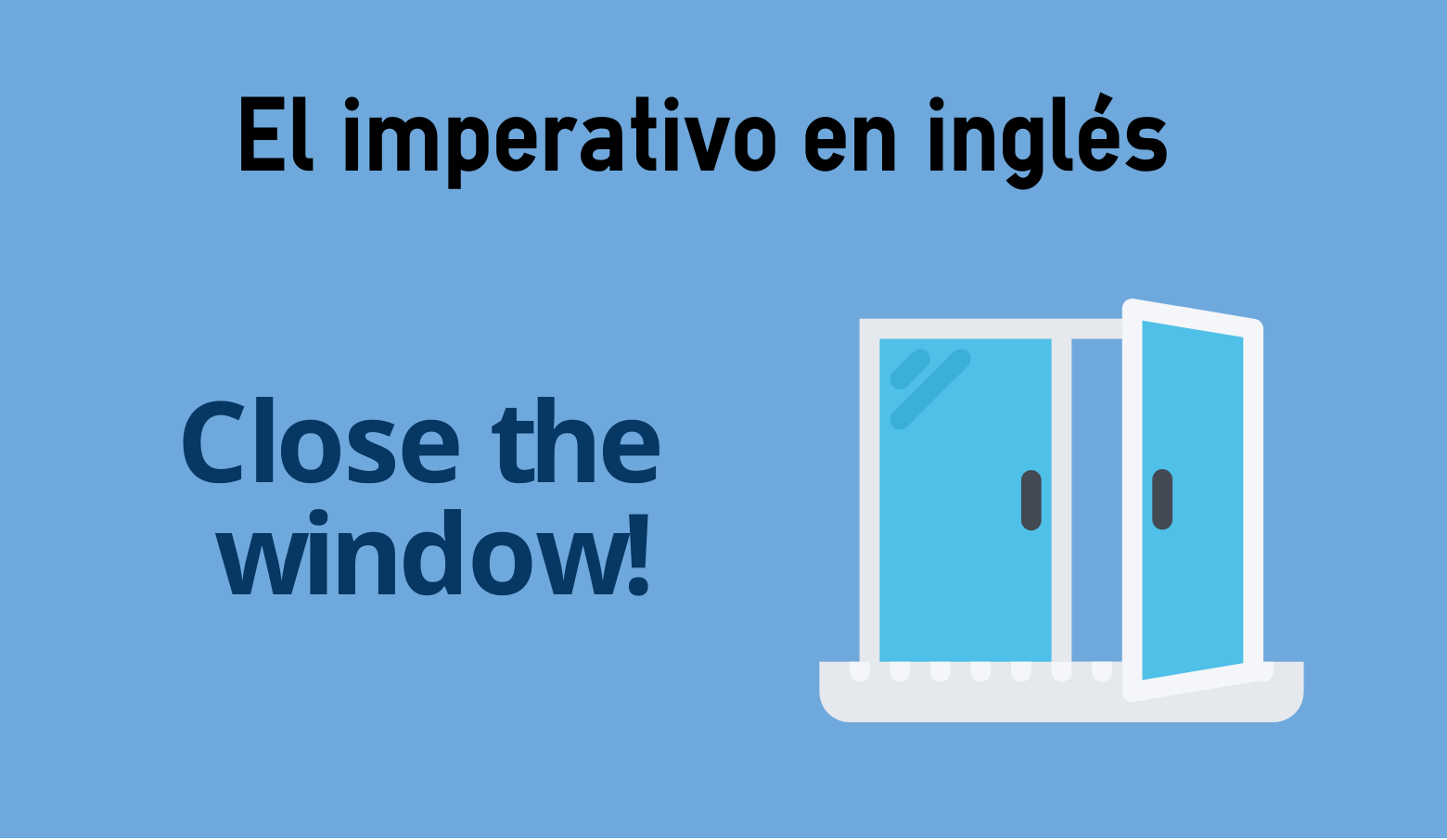 El Imperativo En Ingles Colanguage