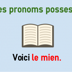 French possessive pronouns - le mien, le tien | coLanguage